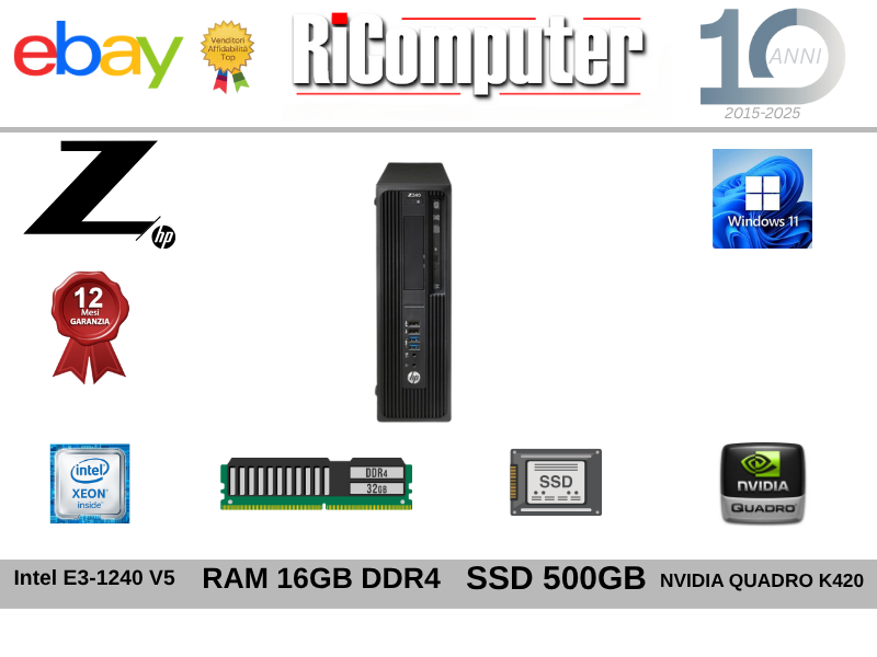 HP Z240 Workstation Intel Xeon E3-1240 v5 RAM 16GB SSD 500GB Quadro K420 Win11