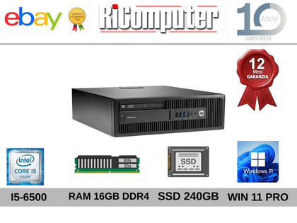 PC HP PRODESK 600G2 I5-6500 RAM 16GB DDR4 SSD 240GB WIN 11 RICONDIZIONATO